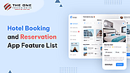 A Comprehensive List of Features For Hotel Booking And Reservation App