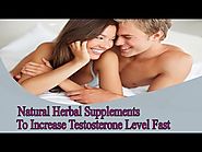 Natural Herbal Supplements To Increase Testosterone Level Fast