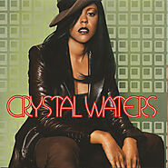 100. “Say… If You Feel Alright” - Crystal Waters (1997)