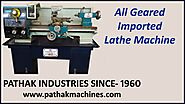 Mini Lathe Machine Imported (All Geared) By Pathak Industries Howrah Kolkata