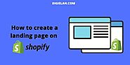 How to create a landing page on Shopify?