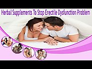 Herbal Supplements To Stop Erectile Dysfunction Problem Naturally