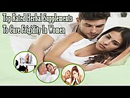 Top Rated Herbal Supplements To Cure Frigidity In Women