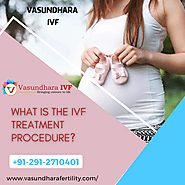 What is the IVF treatment procedure?