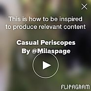 This is how to be inspired to produce relevant content - Flipagram