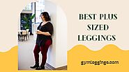 Top 5 Tips To Find The Best Plus Sized Leggings
