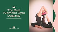 A Buying Guide For The Best Women’s Gym Leggings