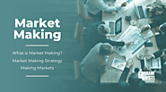 Market Making: Strategies, Algo Trading, Techniques and More