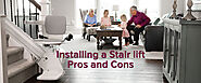 Installing a Stair lift Pros and Cons