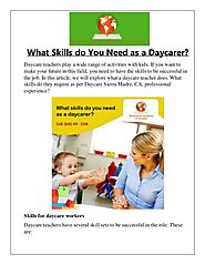What Skills do You Need as a Daycarer?