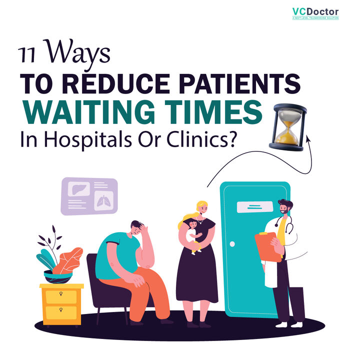 Reducing Patient Waiting Time In Outpatient Clinics 11 Ways To Reduce Patients Waiting Times In Hospitals Or Clinics | A