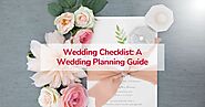 Wedding Checklist: A Wedding Planning Guide
