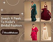 Sneak A Peek To Kalki Bridal Fashion