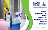 Office Cleaning: The Most Important Areas To Clean At Your Business.