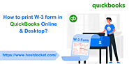 How to print W-3 form in QuickBooks Online and Desktop? 