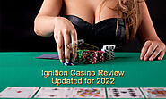 Ignition Casino Review – Updated for 2022 - Gambling Sites Club