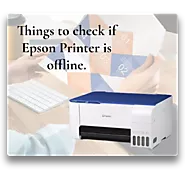 Why is Epson Printer Offline and How do I get it Online?