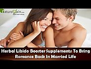 Herbal Libido Booster Supplements To Bring Romance Back In Married Life