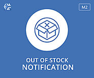 Magento 2 Out Of Stock Notification Extension