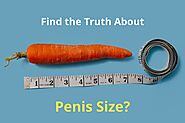 Find the Facts About Penis Enlargement