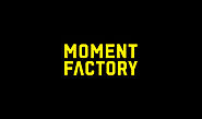 Moment Factory - Multimedia Entertainment Studio | Moment Factory