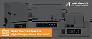 Does Your Lab Need a High-Temperature Furnace?