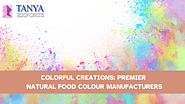 Colorful Creations: Premier Natural Food Colour Manufacturers