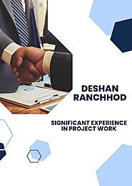 PPT - Deshan Ranchhod - Significant Experience in Project Work PowerPoint Presentation - ID:11566327