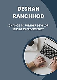 PPT - Deshan Ranchhod - Chance to Further Develop Business Proficiency PowerPoint Presentation - ID:11728119