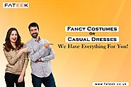 Fancy Costumes Or Casual Dresses; We Have Everything For You!