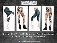 Where Did It All Started For Leggings? A Brief History Overview