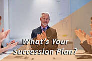 What’s Your Succession Plan? - Pivotal Advisors