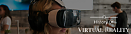 History Of Virtual Reality