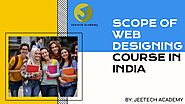 Scope of Web Designing Course in India