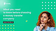 What You Need To Know Before Choosing A Money Transfer Company