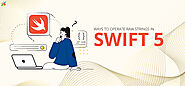 iOS app development | Ways to operate raw strings in Swift 5 - DAPL