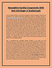 Reestablish Familial Congeniality With Best Astrologer In Scarborough in Astrologer Bhavani Shankar Ji