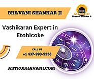 Gain Control over your Ex with the Best Vashikaran Expert in Etobicoke