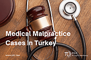 Medical Malpractice in Turkey