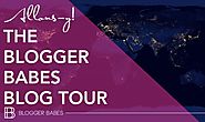 Blogger Babes Blog Tour - Over 30+ posts full of blog info!