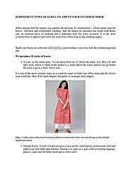 10 DIFFERENT TYPES OF KURTA TO AMP UP YOUR STYLISH SUMMER by yuftaindia - Issuu