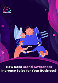How Does Brand Awareness Increase Sales for Your Business?
