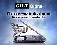 How Gilt Clone scirpt is powerful e-commerce solution to be successful in e-commerce busienss