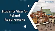 Student Visa for Poland Requirement Guide
