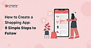 How to Create a Shopping App for Your eCommerce Business