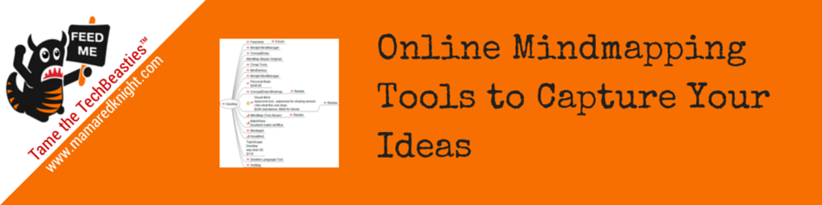 Headline for An Alternative to Left Brain Outlines: Online Mind Mapping Tools