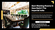 Best Meeting Rooms in New Delhi | The Imperial India
