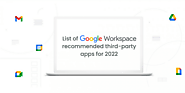 List of Google Workspace's recommended third-party apps for 2022 - F60 Host