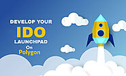 How to make your projects reach its destination in time-IDO launchpad development on polygon