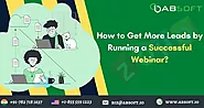 How to Get More Leads by Running a Successful Webinar
